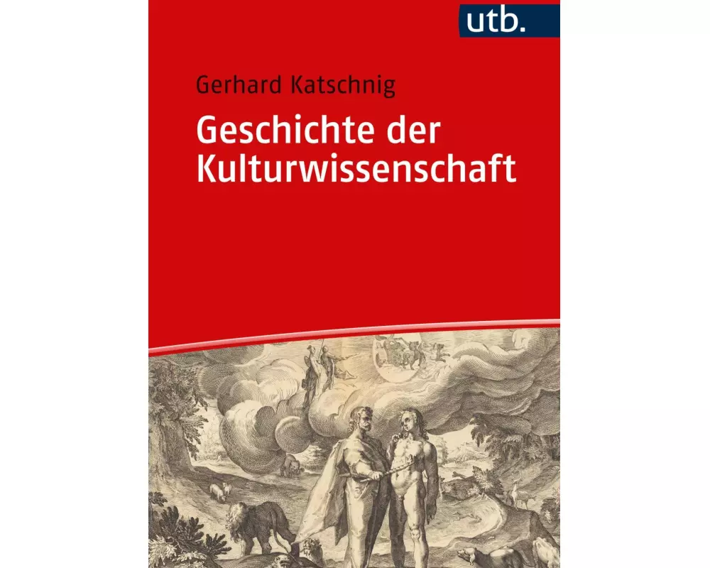 Geschichte der Kulturwissenschaft