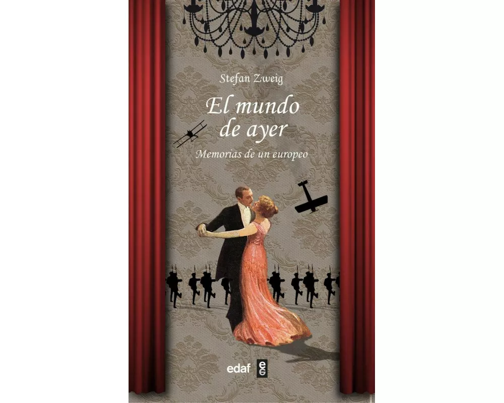Mundo de Ayer, El