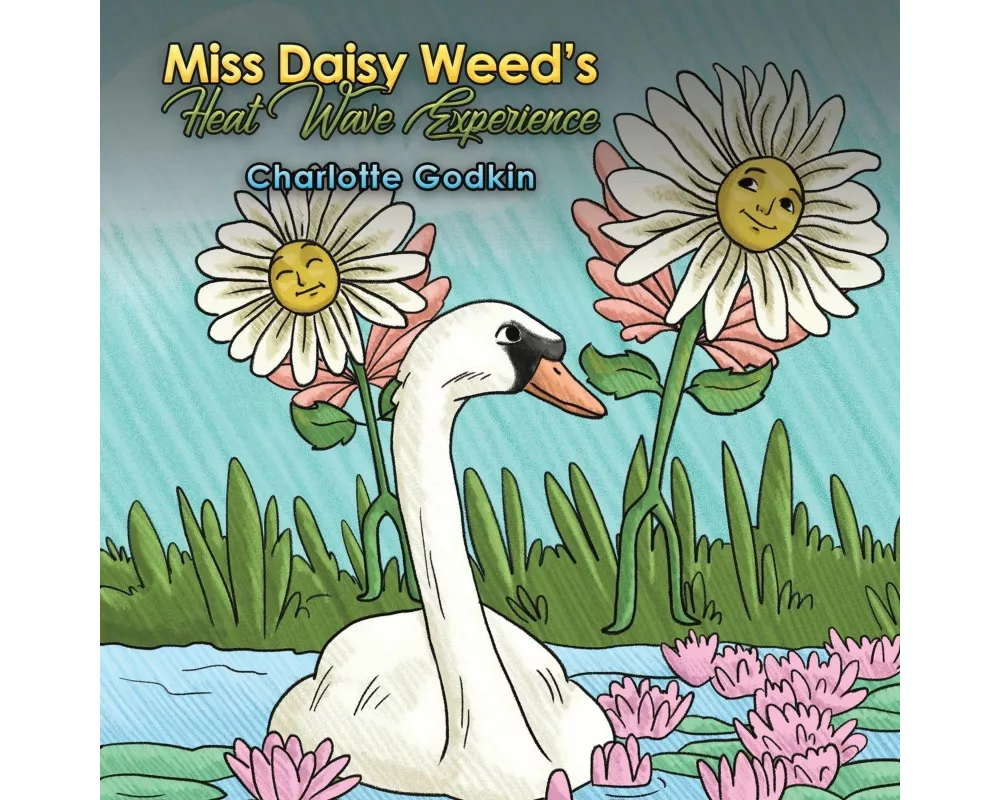 Miss Daisy Weed's Heat Wave Experience