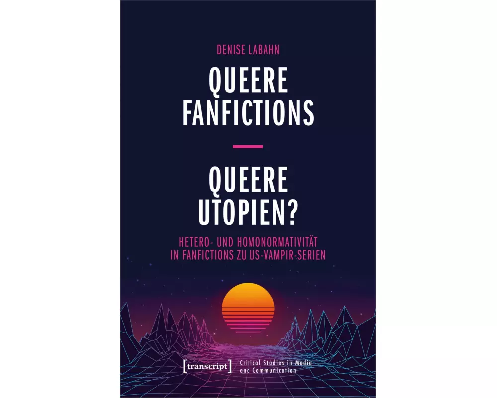 Queere Fanfictions – Queere Utopien?