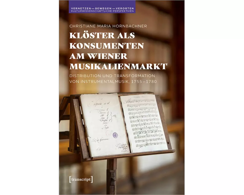 Klöster als Konsumenten am Wiener Musikalienmarkt