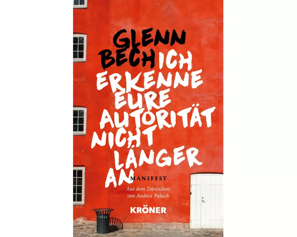 Ich erkenne eure Autorität nicht länger an