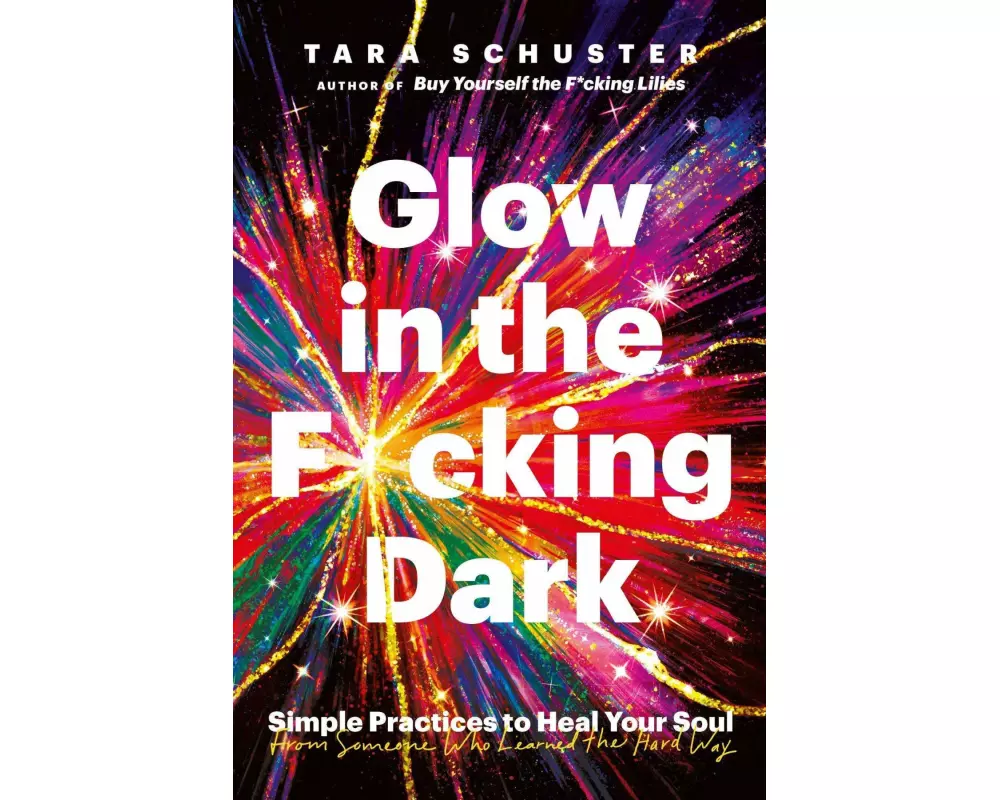 Glow in the F*cking Dark