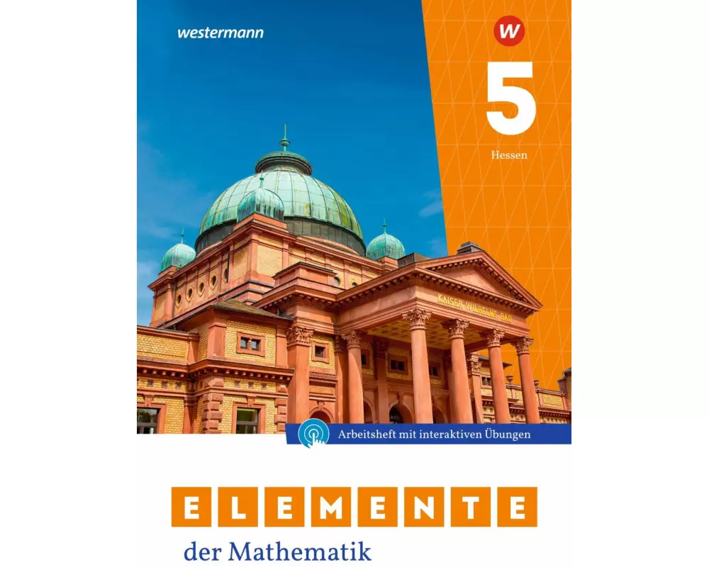 Elemente der Mathematik SI 5. Arbeitsheft mit Lösungen und Interaktiven Übungen. Für Gymnasien in Hessen