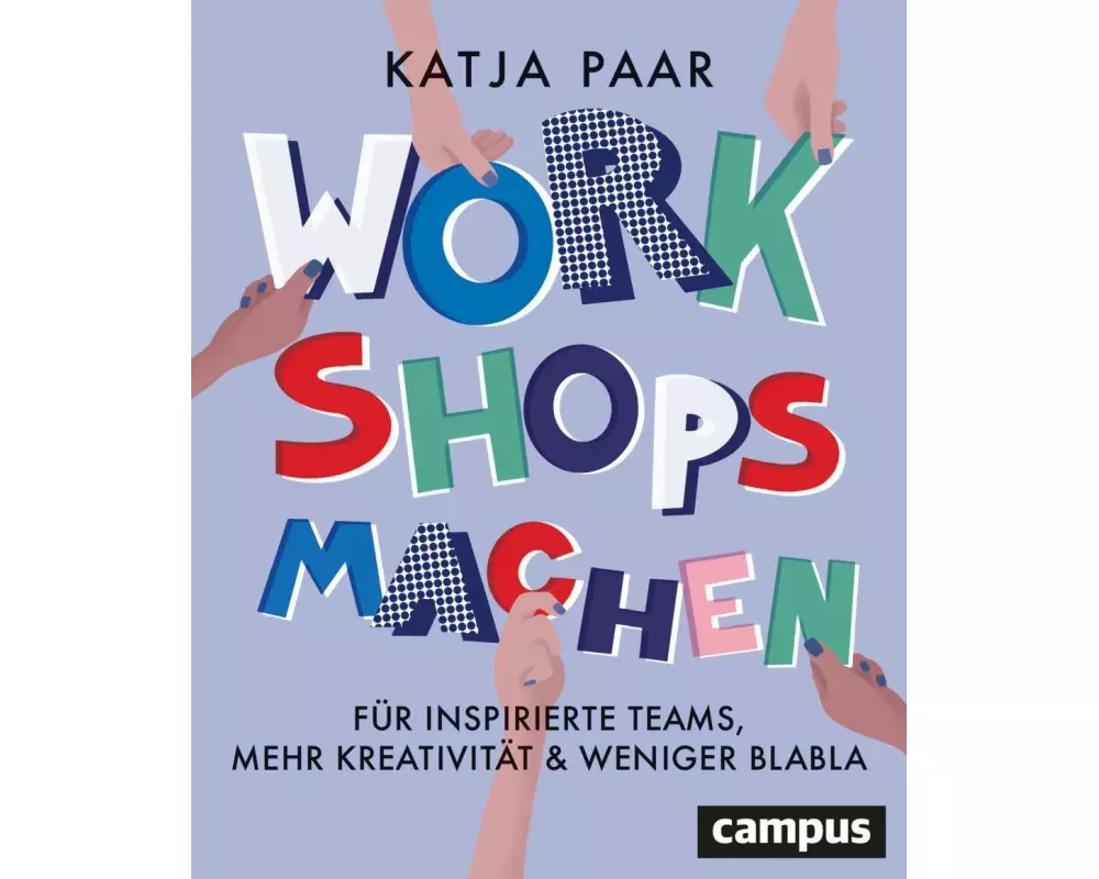 Workshops machen
