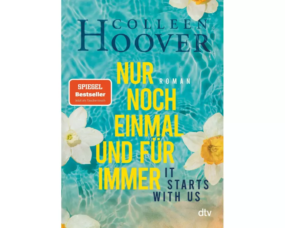 It starts with us – Nur noch einmal und für immer