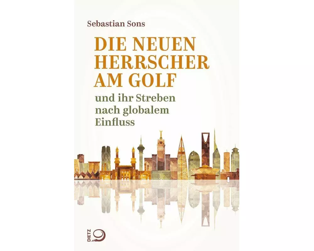 Die neuen Herrscher am Golf