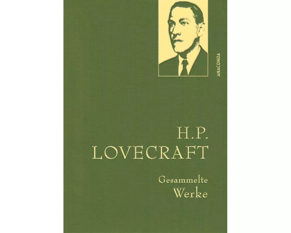 H. P. Lovecraft, Gesammelte Werke