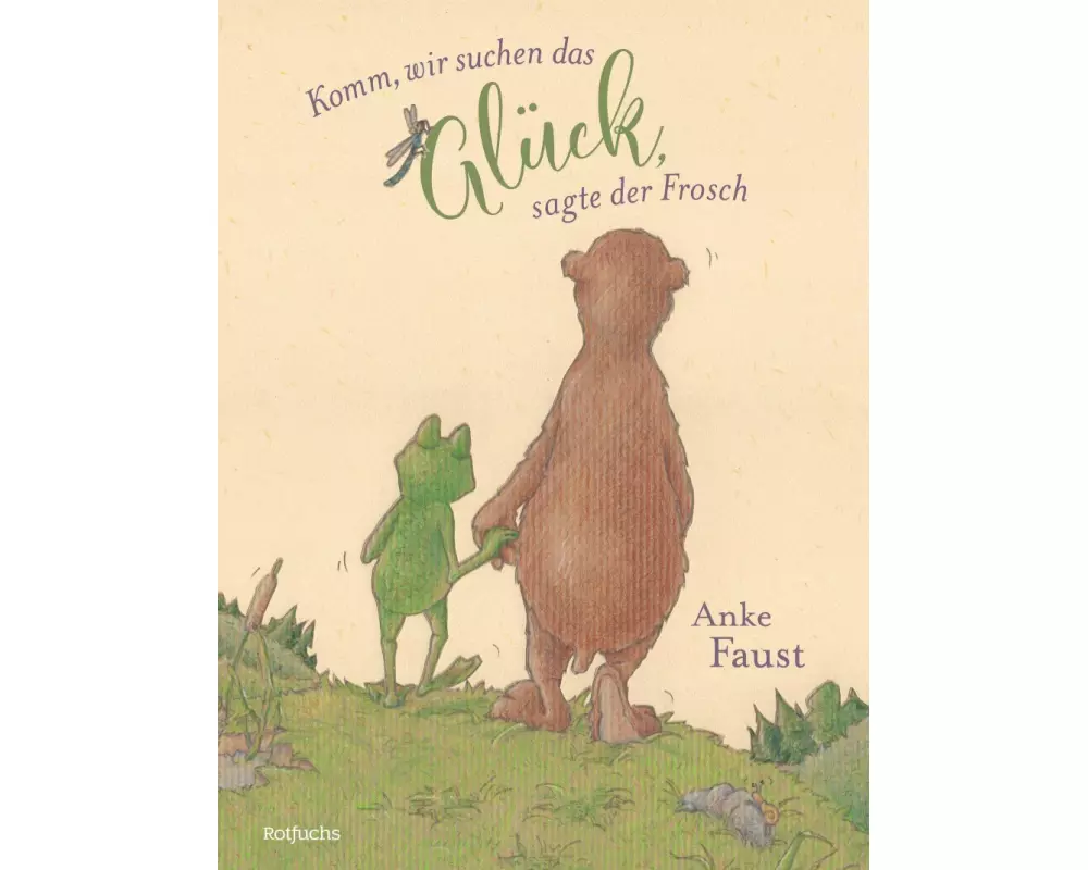 Komm, wir suchen das Glück, sagte der Frosch