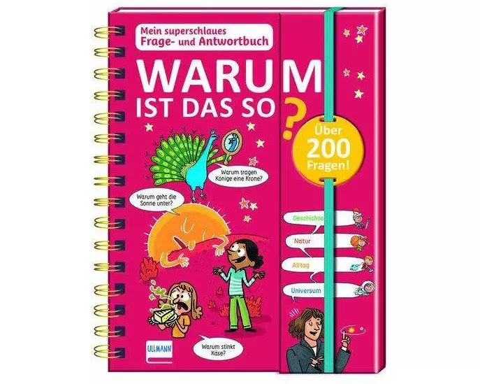 Mein superschlaues Frage- und Antwortbuch - Warum ist das so?