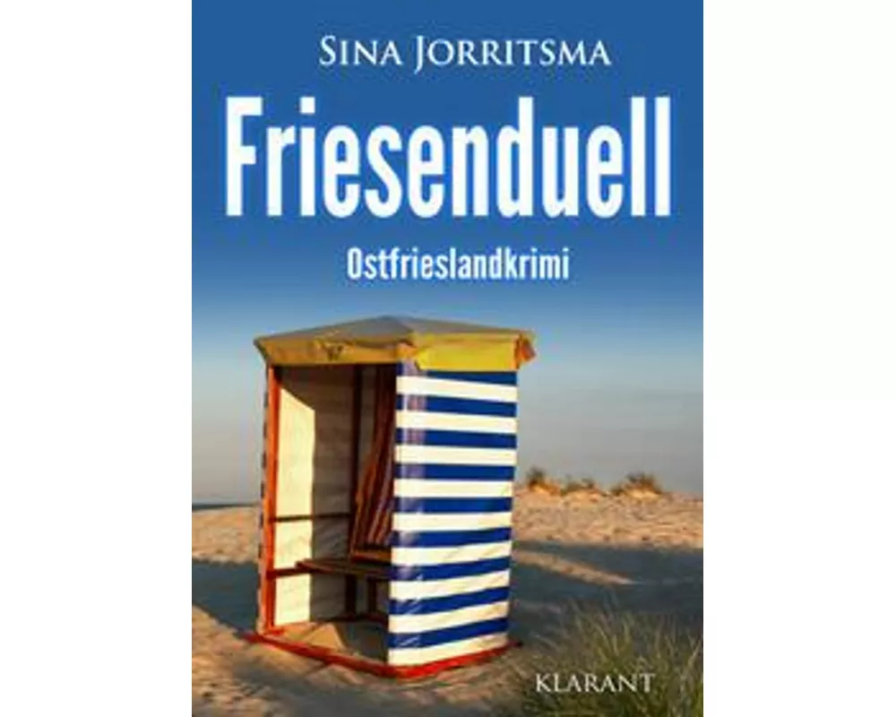 Friesenduell. Ostfrieslandkrimi