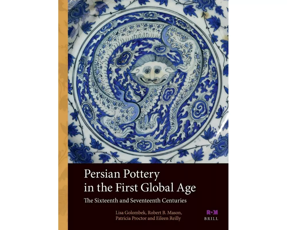 Persian Pottery in the First Global Age