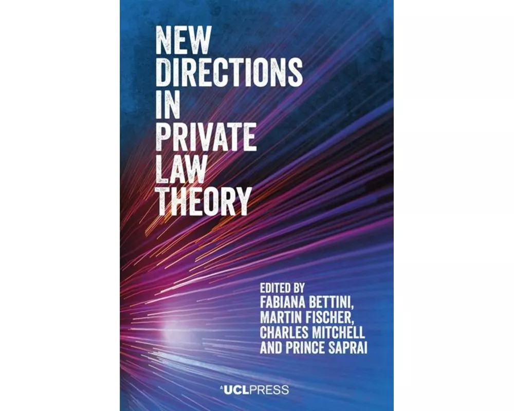 New Directions in Private Law Theory