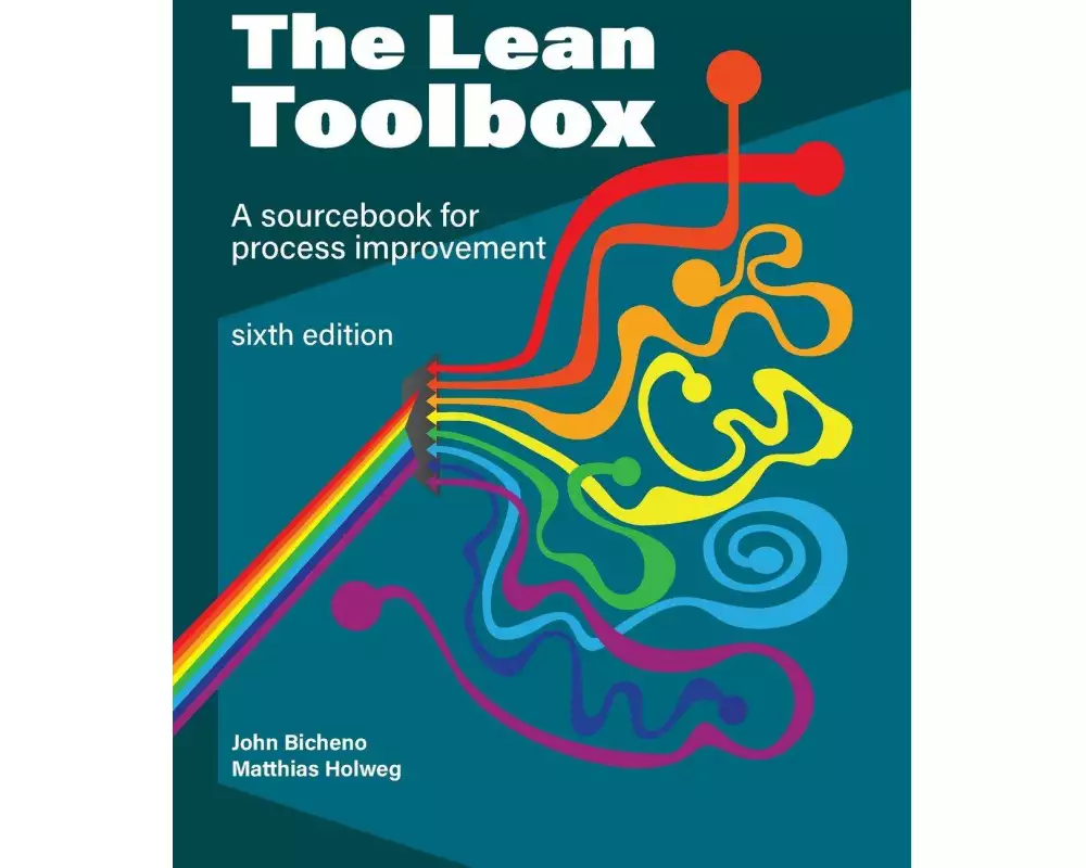The Lean Toolbox Sixth Edition