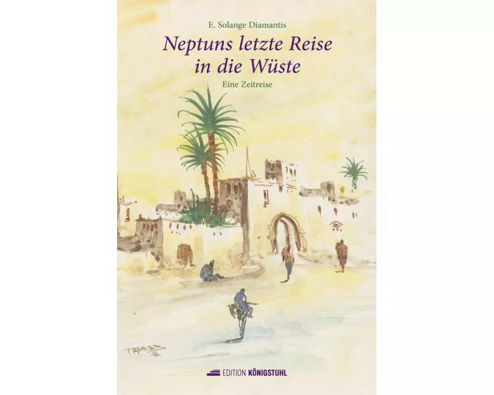 Neptuns letzte Reise in die Wüste