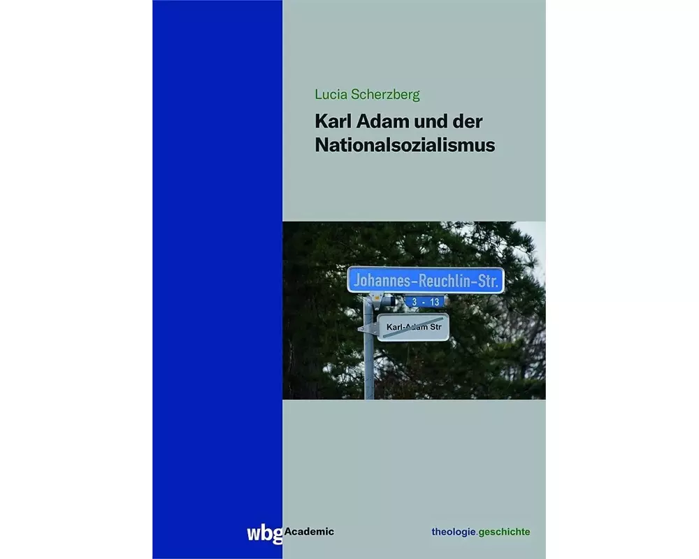 Karl Adam und der Nationalsozialismus