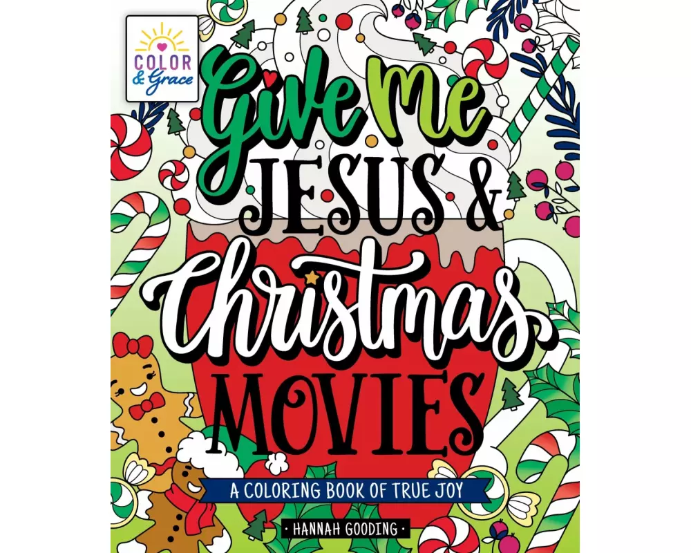Color & Grace: Give Me Jesus & Christmas Movies