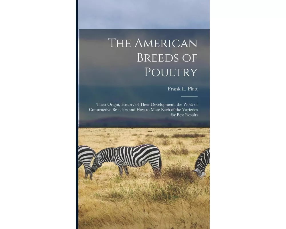 The American Breeds of Poultry