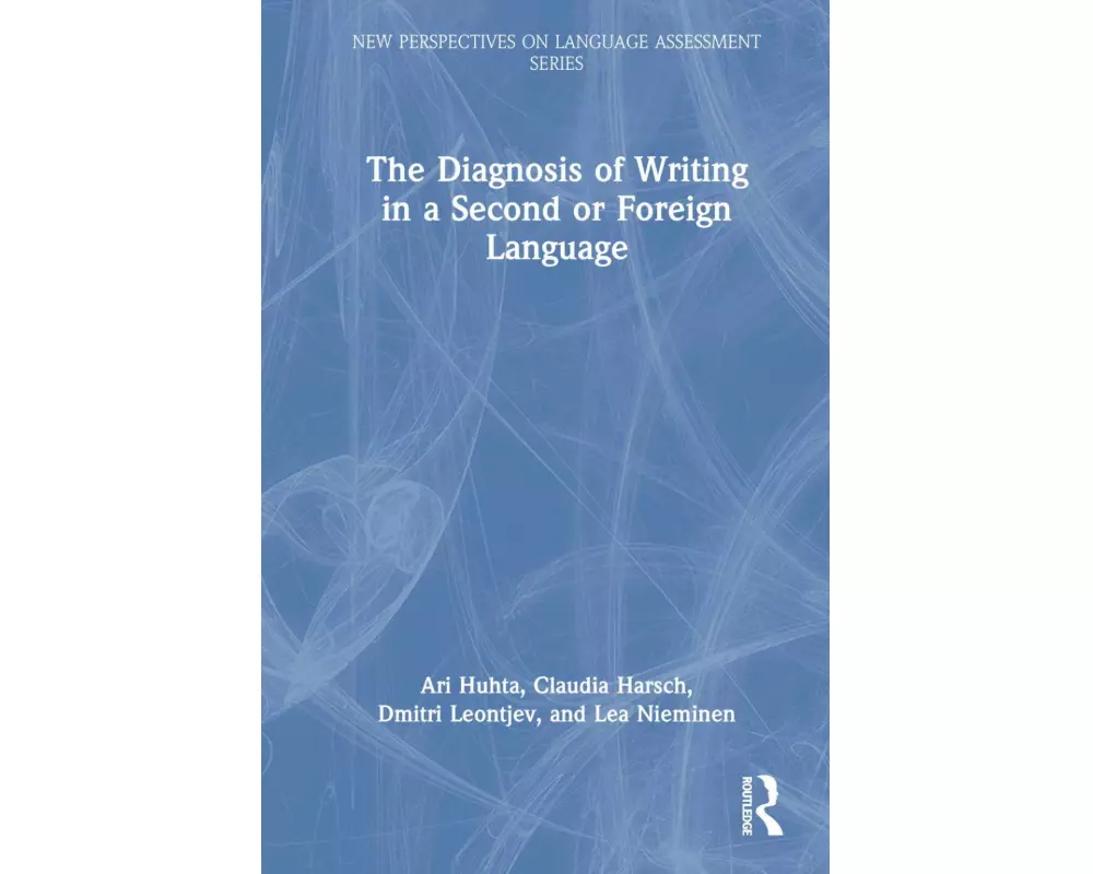 The Diagnosis of Writing in a Second or Foreign Language