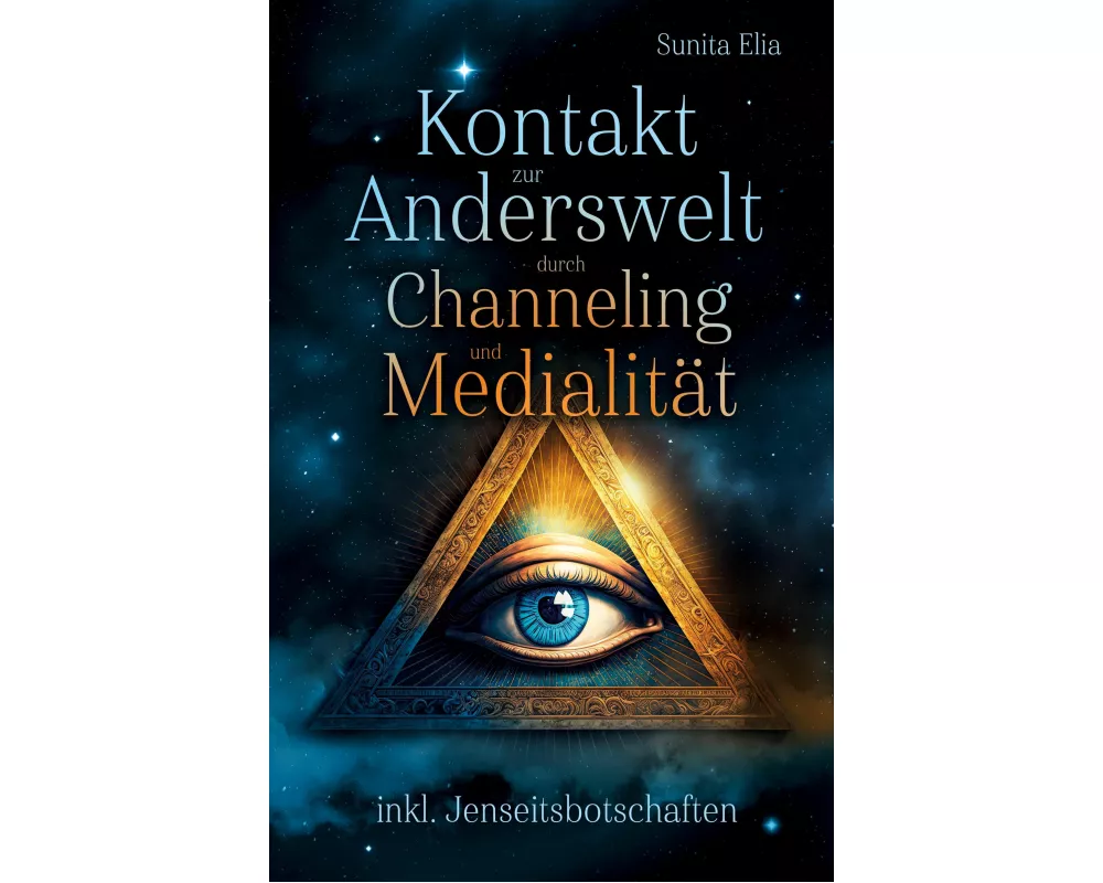 Kontakt zur Anderswelt durch Channeling und Medialität