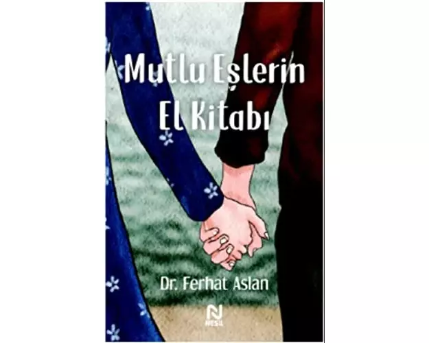 Mutlu Eslerin El Kitabi