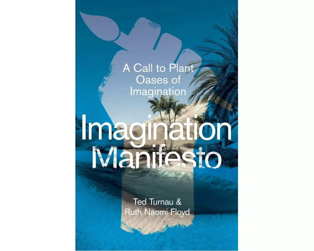 Imagination Manifesto