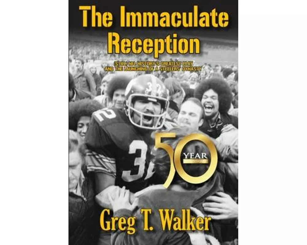 The Immaculate Reception