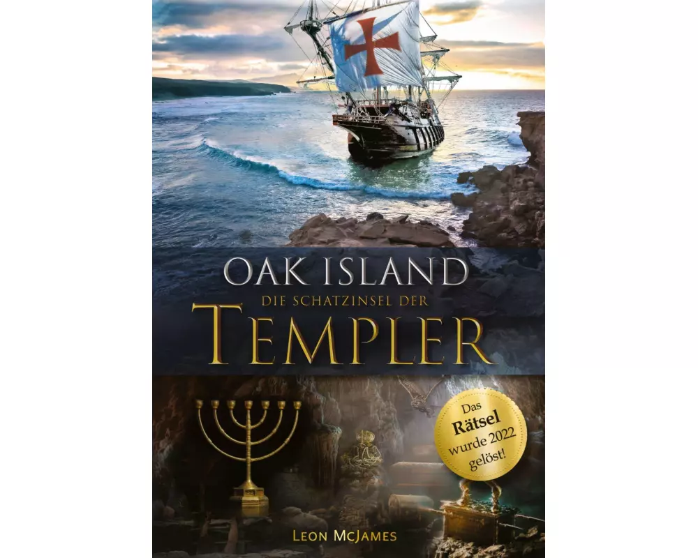 Oak Island - Die Schatzinsel der Templer