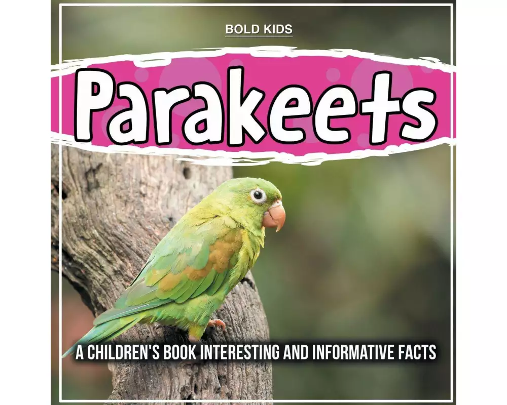 Parakeets