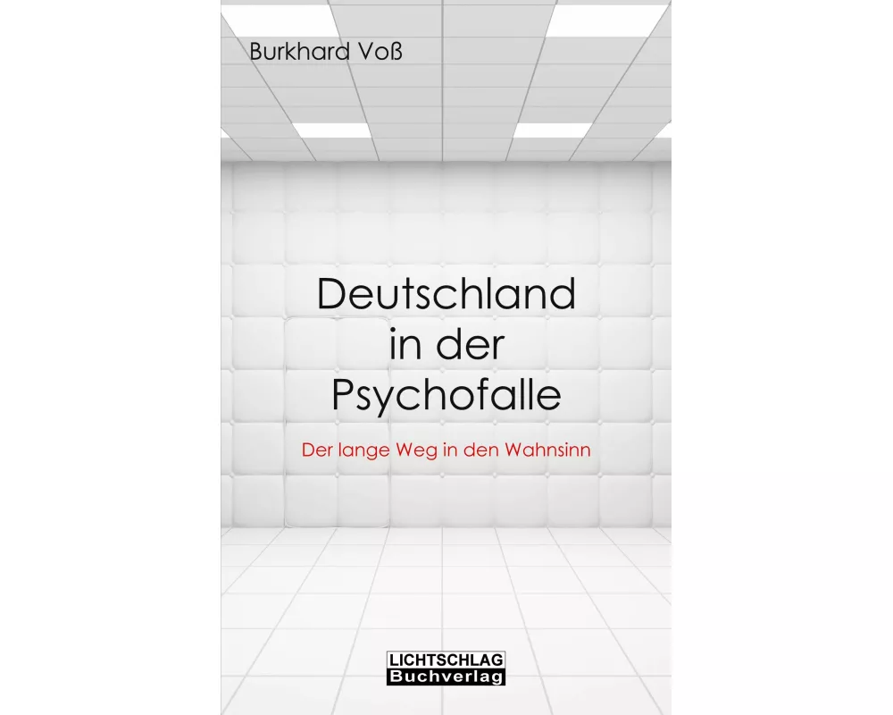Deutschland in der Psychofalle