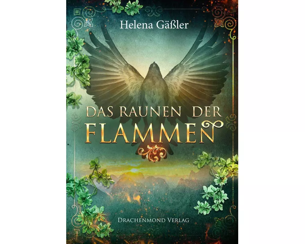 Das Raunen der Flammen