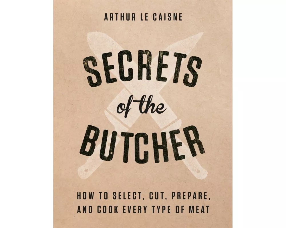 Secrets Of The Butcher