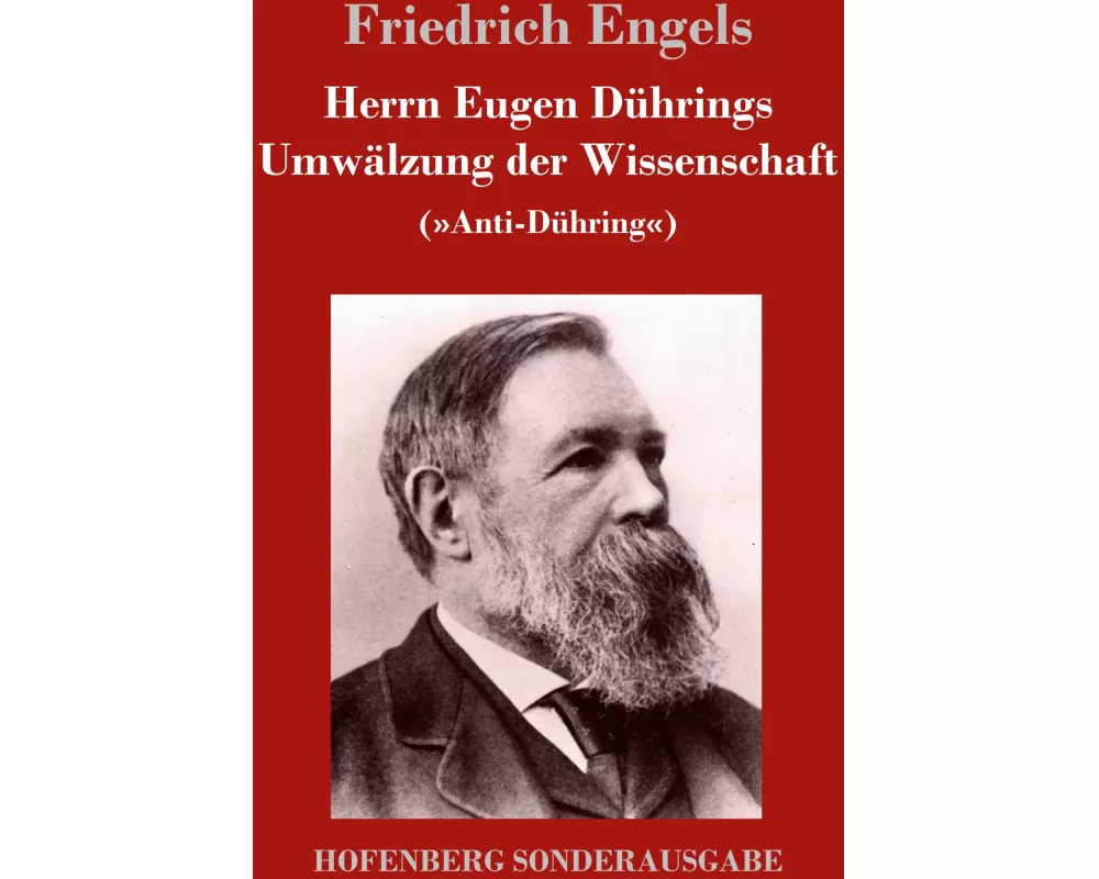 Herrn Eugen Dührings Umwälzung der Wissenschaft