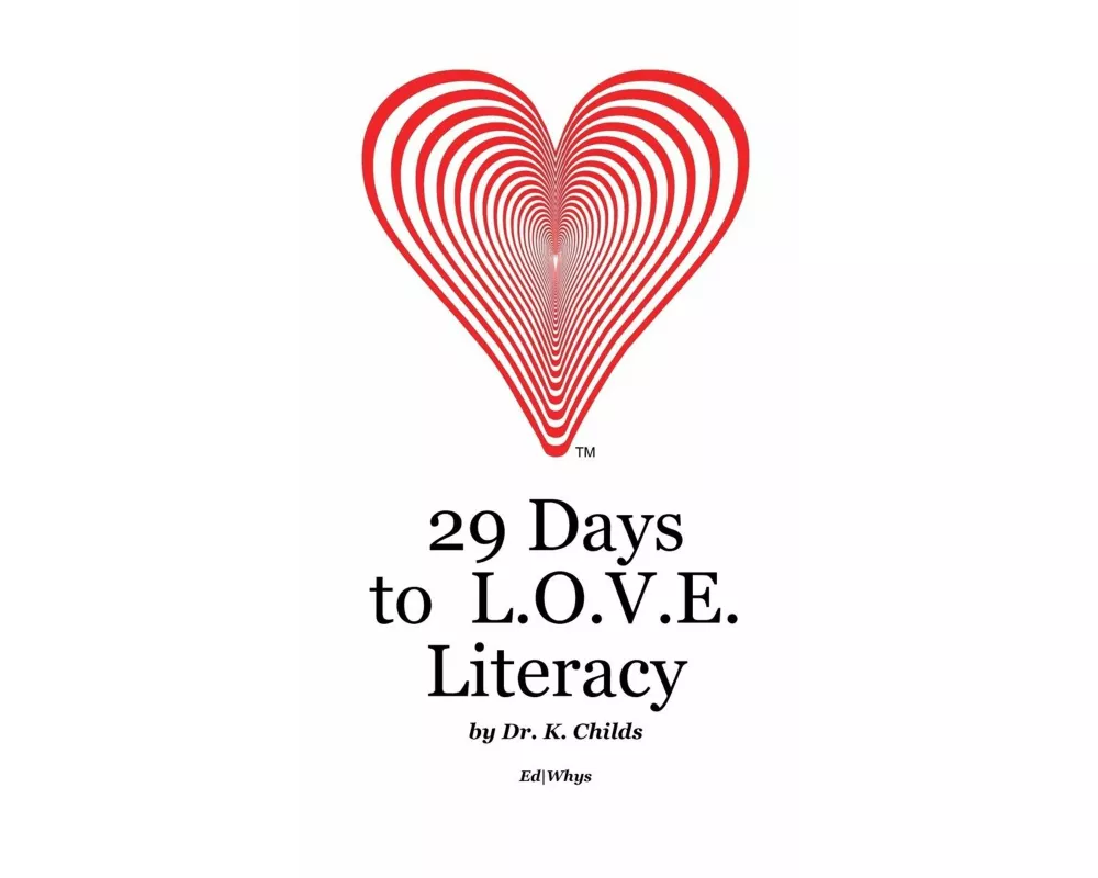 29 Days to L.O.V.E. Literacy