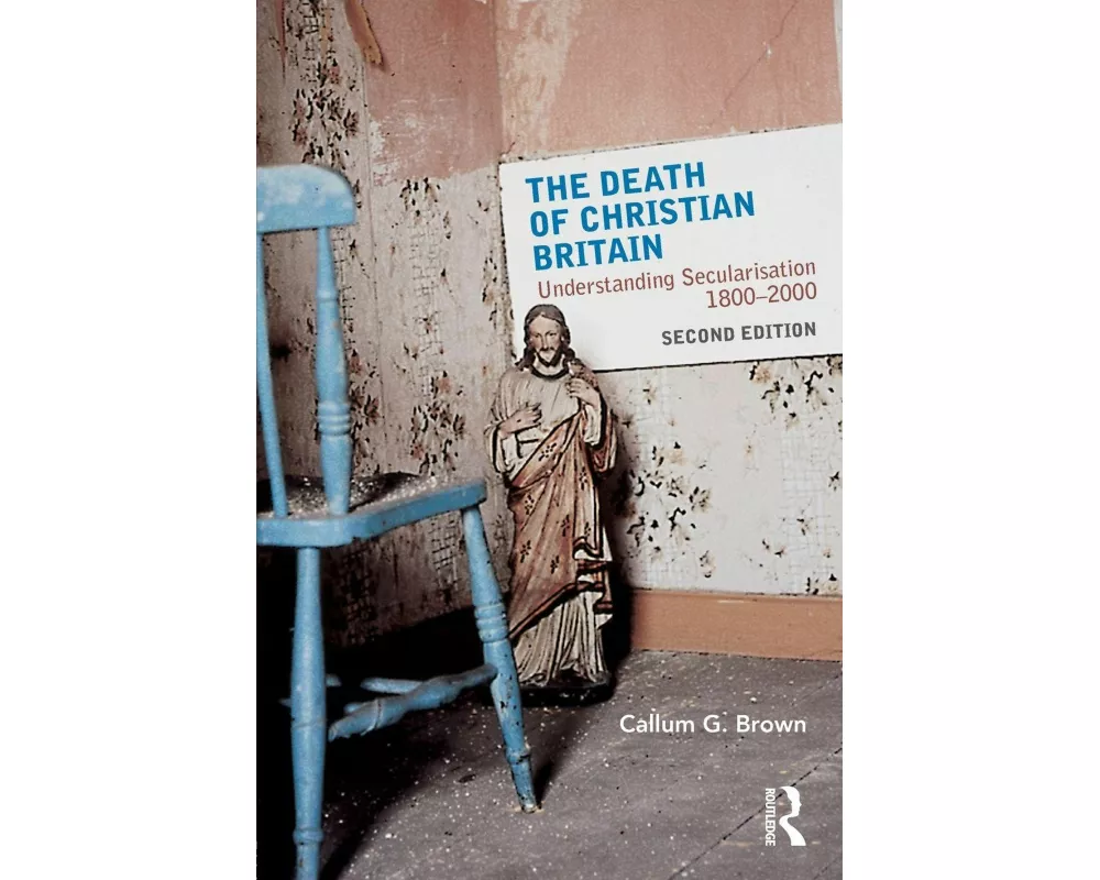 The Death of Christian Britain