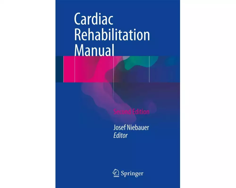 Cardiac Rehabilitation Manual