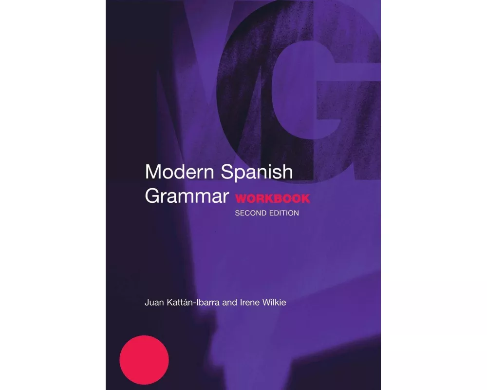 Modern Spanish Grammar Workbook