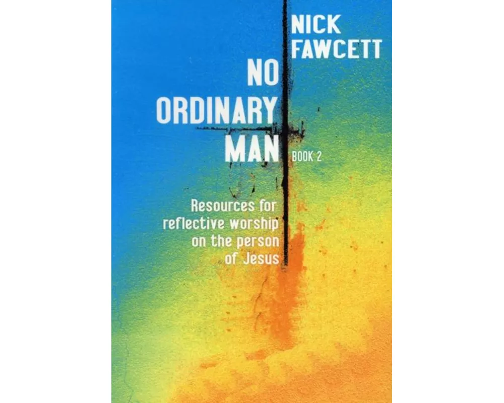 No Ordinary Man Book 2