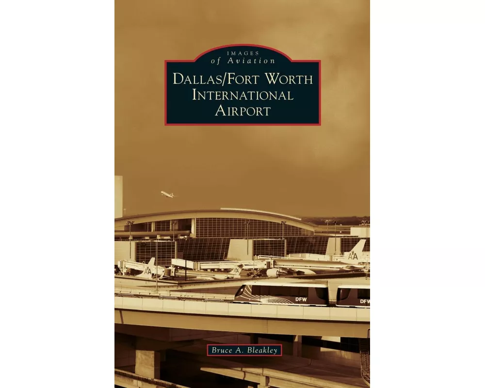 Dallas/Fort Worth International Airport