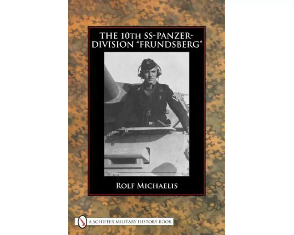 The 10th Ss-Panzer-Division "frundsberg"