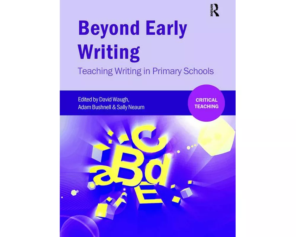 Beyond Early Writing