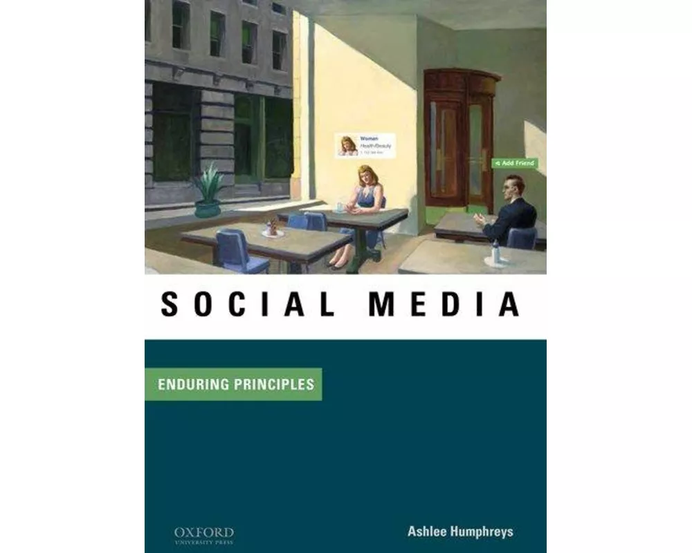 Social Media: Enduring Principles