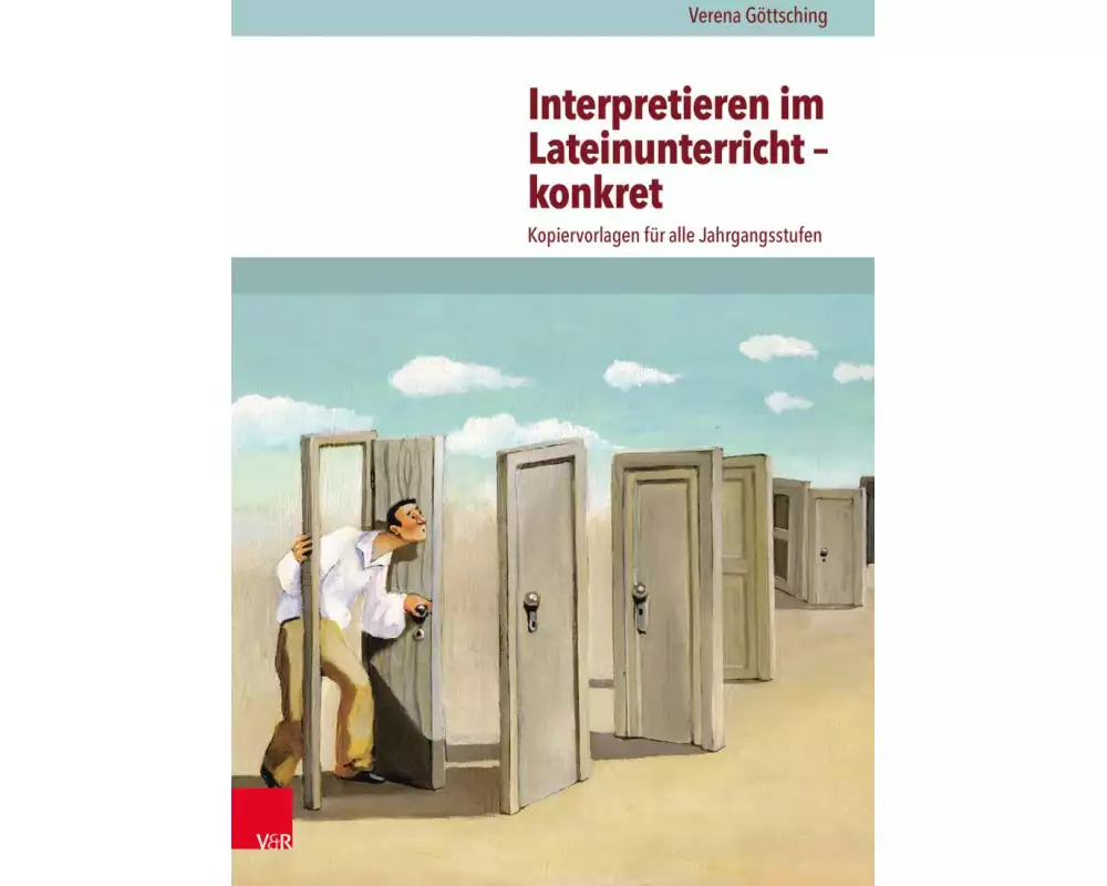 Interpretieren im Lateinunterricht - konkret