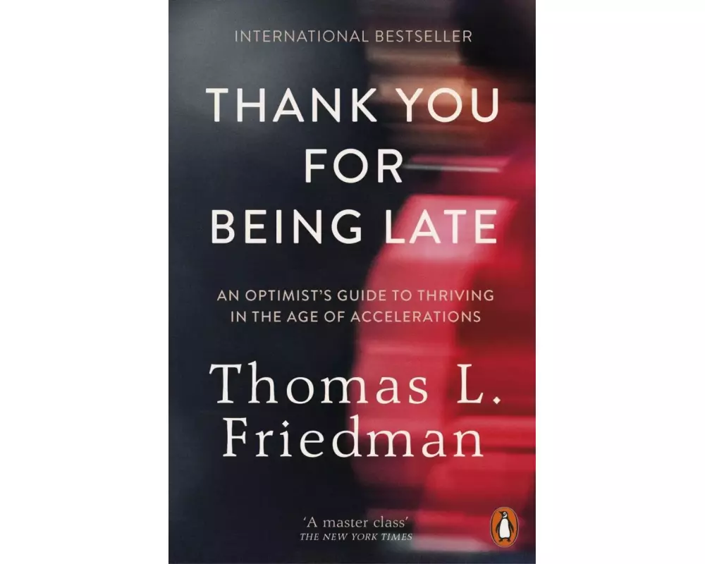 Thank You for Being Late