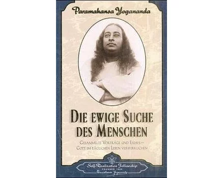 Die ewige Suche des Menschen