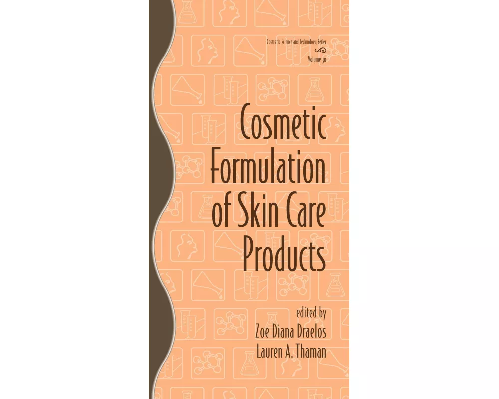 Cosmetic Formulation of Skin Care Products