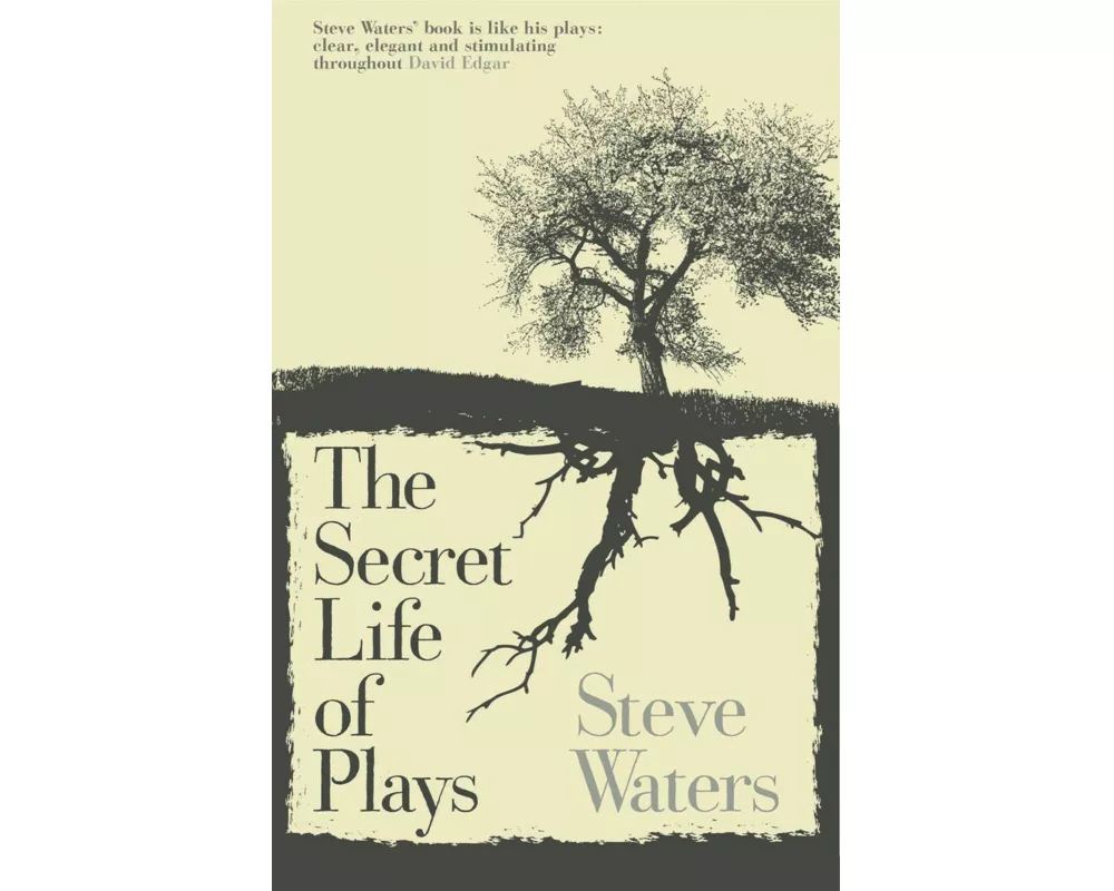 The Secret Life of Plays