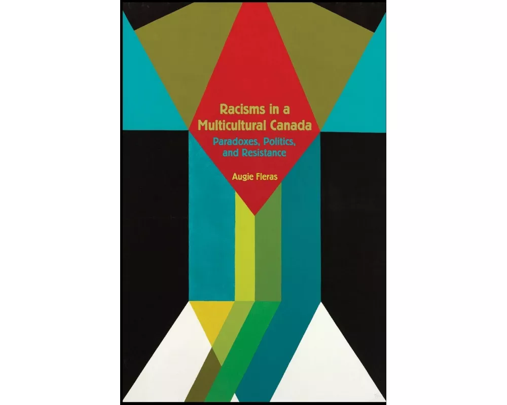 Racisms in a Multicultural Canada