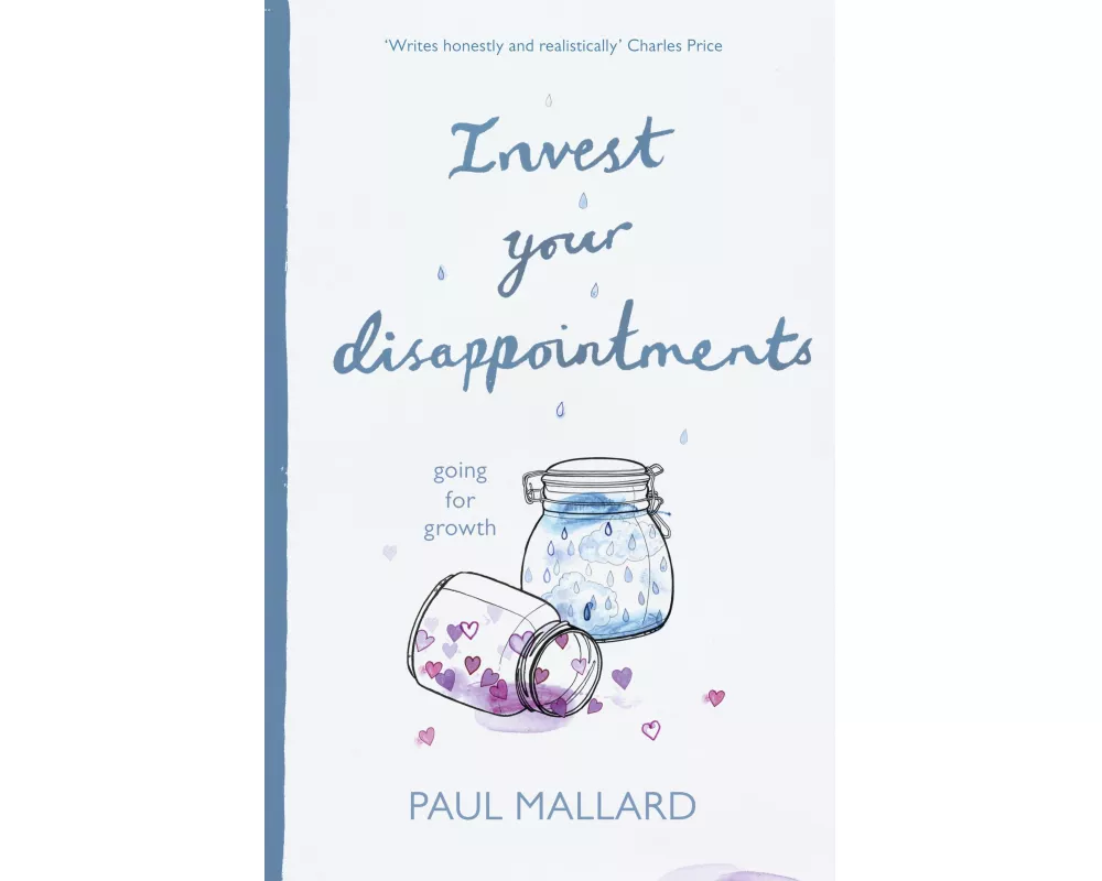 Invest Your Disappointments