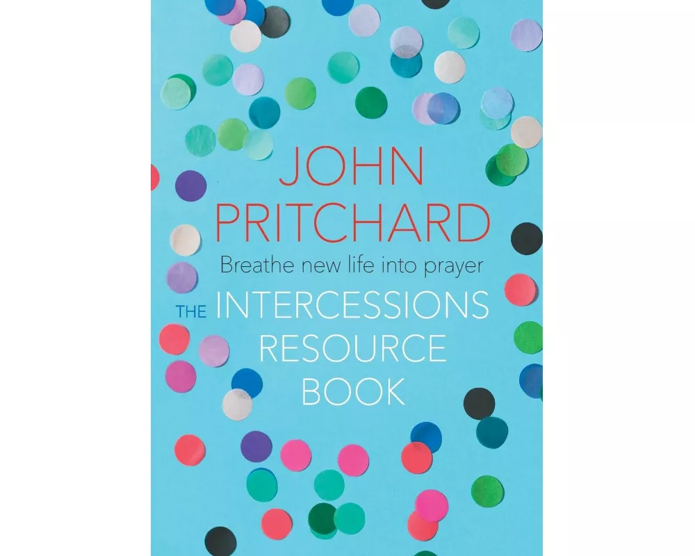 The Intercessions Resource Book